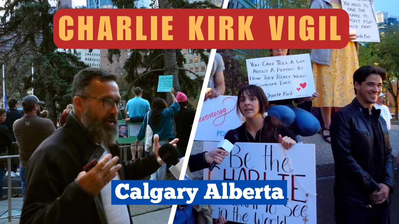 Charlie Kirk Vigil - Calgary Alberta - Questions with the Crowd
