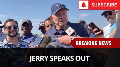Jerry Jones Reveals If He Thinks Micah Will Play Week 1