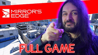 Mirror's Edge FULL GAME
