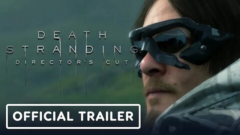 Death Stranding - Director's Cut - Official App Store Launch Trailer