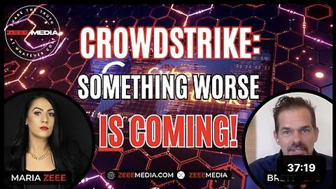 "Brett SPS Foresees Something Worse Coming in Crowdstrike Analysis"