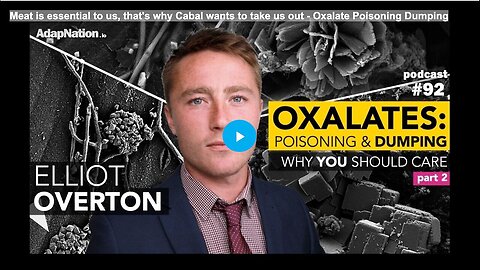 "Cabal's Plan Addressed: Meat Importance and Oxalate Poisoning Dumping Threat"