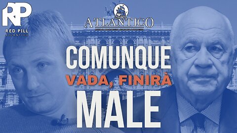 Garlasco, comunque vada finirà male - Red Pill Atlantico #28