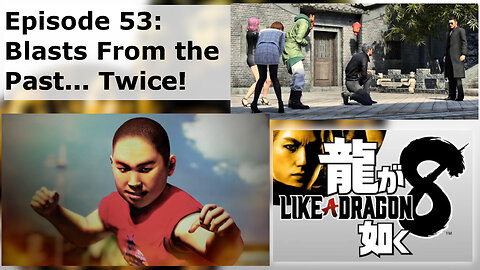 Episode 53: Blasts From the Past... Twice!