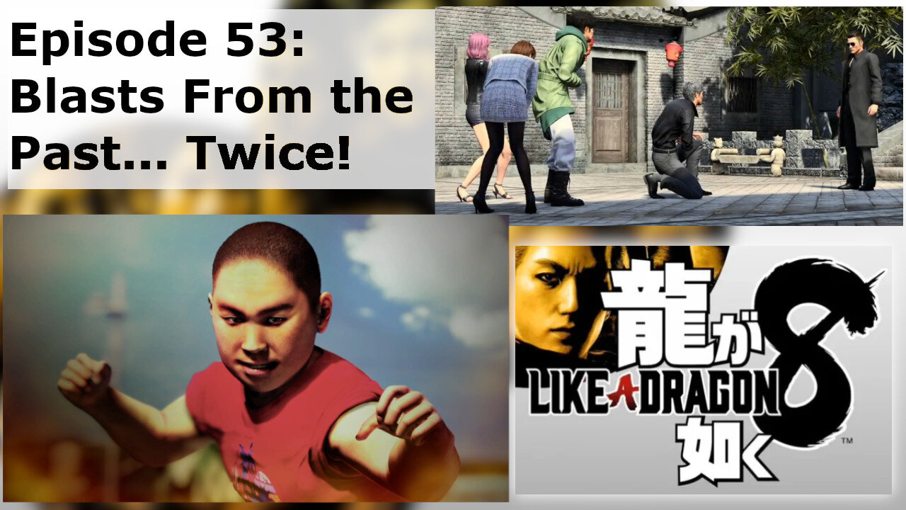 Episode 53: Blasts From the Past... Twice!