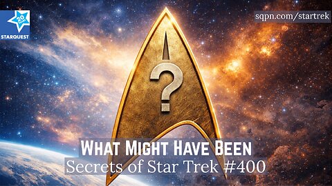 Star Trek’s Biggest Missed Storylines & Unfinished Arcs – The Secrets of Star Trek
