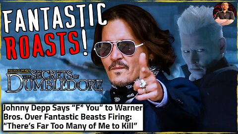 Johnny Depp NUKES Warner Bros. For FIRING Him From Fantastic Beasts