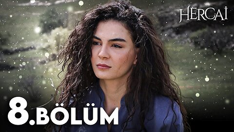 Hercai - Capitulo 8