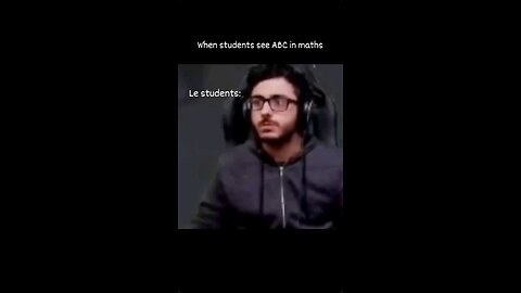 when students see abc 1st time in maths😶#follow #likes #views #share #1million views #trending