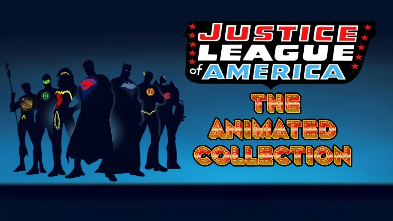 JLA Animated Collection πΊπ²