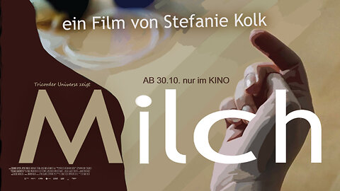 MILCH - Trailer
