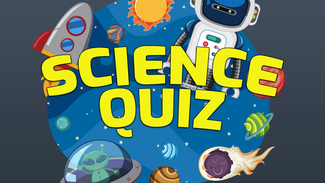 Science Quiz