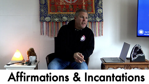 Affirmations & Incantations