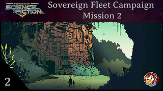 HoSaF - Sovereign Fleet Campaign Mission 2 Episode 2