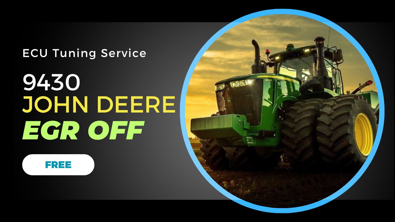 EGR Delete on John Deere 9430 | Fix Engine Derate & Fault Codes with ECU Remap