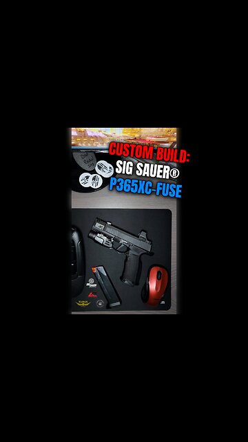 CUSTOM BUILD: SIG SAUER® P365XC-FUSE