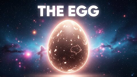 What If You Were Everyone? – The Egg Theory