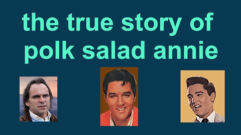 THE TRUE STORY OF PORK SALAD ANNIE