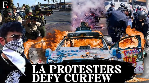 Anti-ICE Protests in Los Angeles Enter Day Six_ Protesters Defy Curfew _ N18G