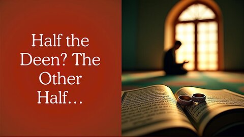 "Marriage is Half the Deen… But What About the Other Half? | BimazHub Reminder"