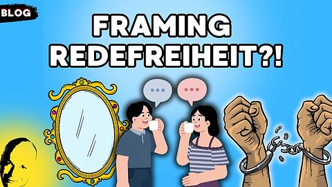 Framing Redefreiheit?!