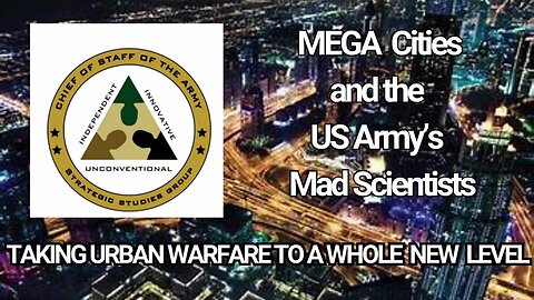 "Urban Warfare Strategies in MegaCity: Insights from Army's Top Holistic Scientists"