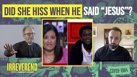 Did she hiss when he said "Jesus"? BBC News Reporter's Strange Reaction to the Holy Name