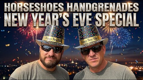 HorseShoes HandGrenades - Episode 1 & 2