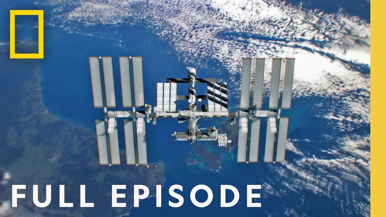 Uncovering the Secrets of the International Space Station (Full Episode)