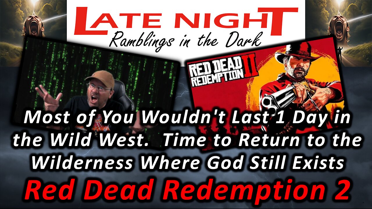 Most of You Wouldn't Last 1 Day in the Wild West. Red Dead Redemption 2 - Part 1