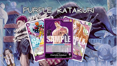 Charlotte Katakuri | One Piece TCG | OP11 Starter Deck Discussion