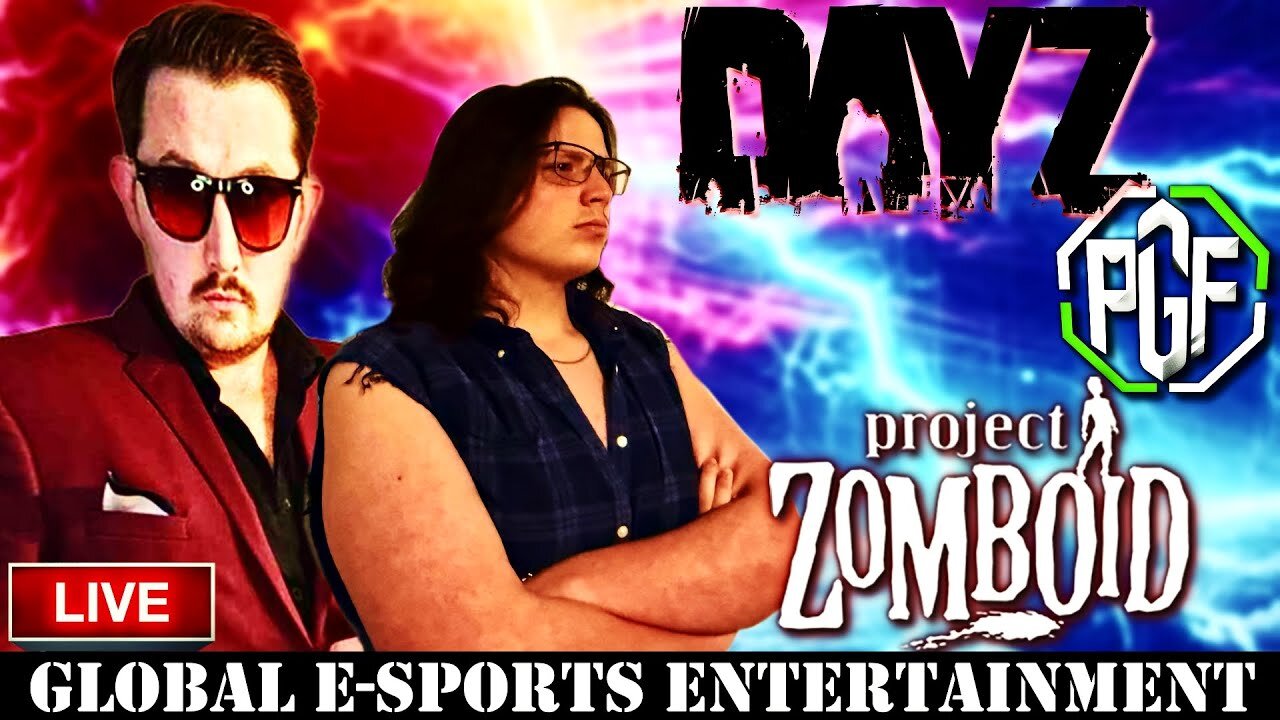 PRO GAMERS IN DAYZ & PROJECT ZOMBOID: PGF LIVE (FRIDAY NIGHT FIGHTS)