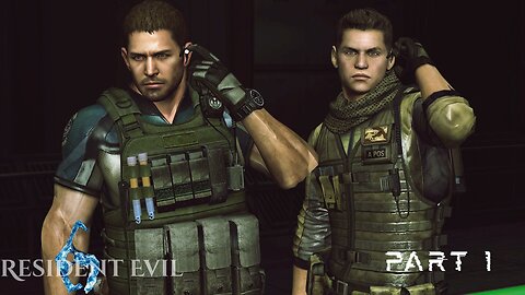Resident Evil 6 Chris/Piers - Part 1 (No commentary)