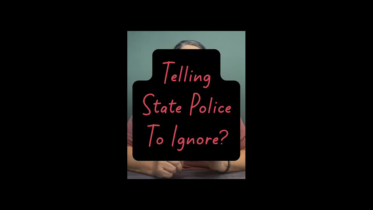 Telling State Police To Ignore ICE? 😳