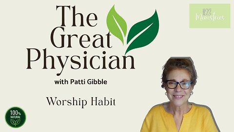 The Great Physician | Patti Gibble | Sep. 9, 2025 - S2E28