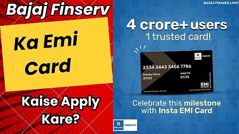 Bajaj Finserv Ka Emi Card Kaise Apply Kare?
