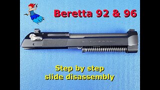 Beretta 92 96 M9 Slide Disassembly