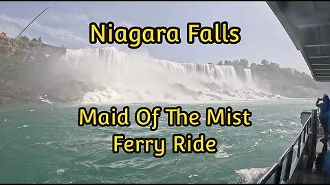 Niagara Falls (Maid Of The Mist Ferry Ride)