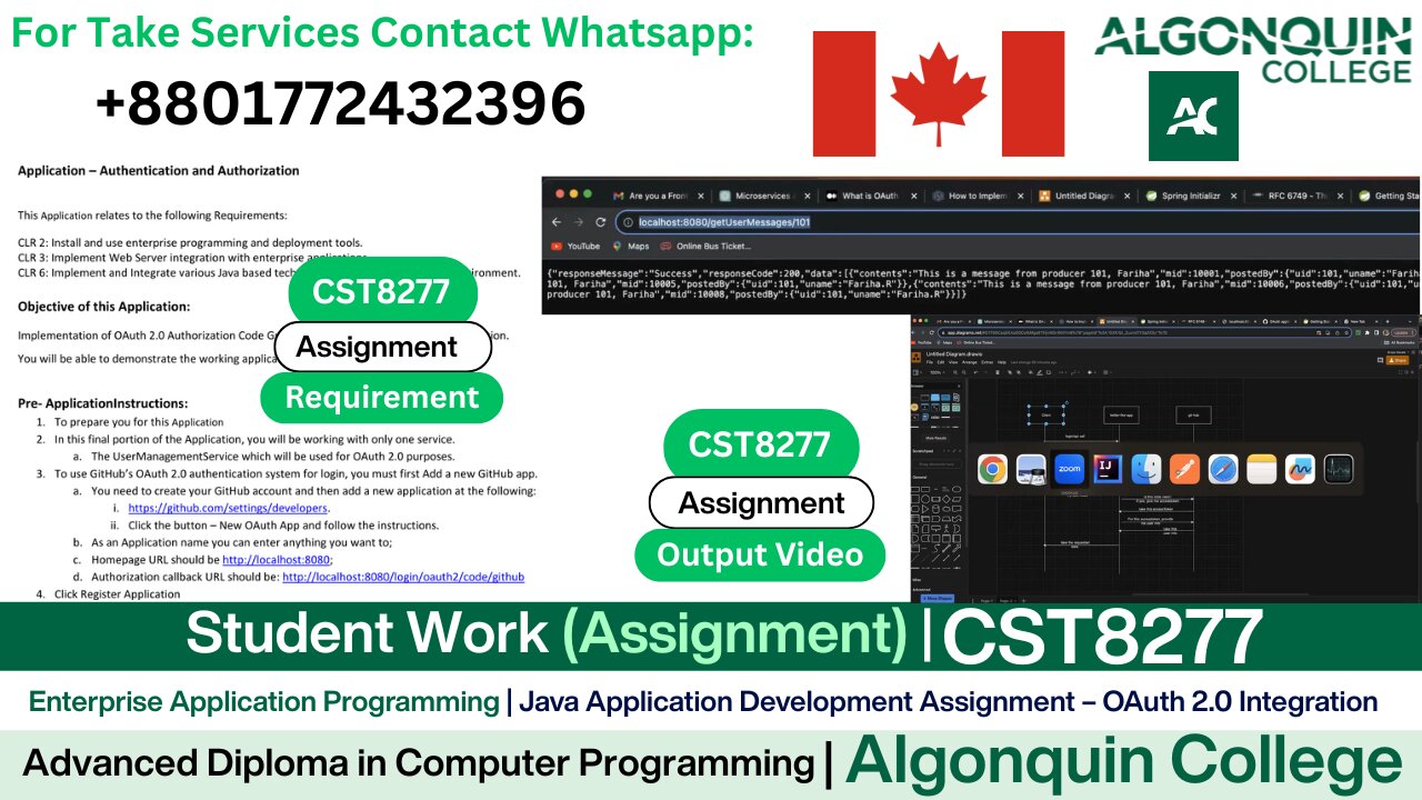 Student Work (𝐀𝐬𝐬𝐢𝐠𝐧𝐦𝐞𝐧𝐭 ) | 𝐂𝐒𝐓𝟖𝟐𝟕𝟕 Java Spring Boot OAuth Project | Algonquin College