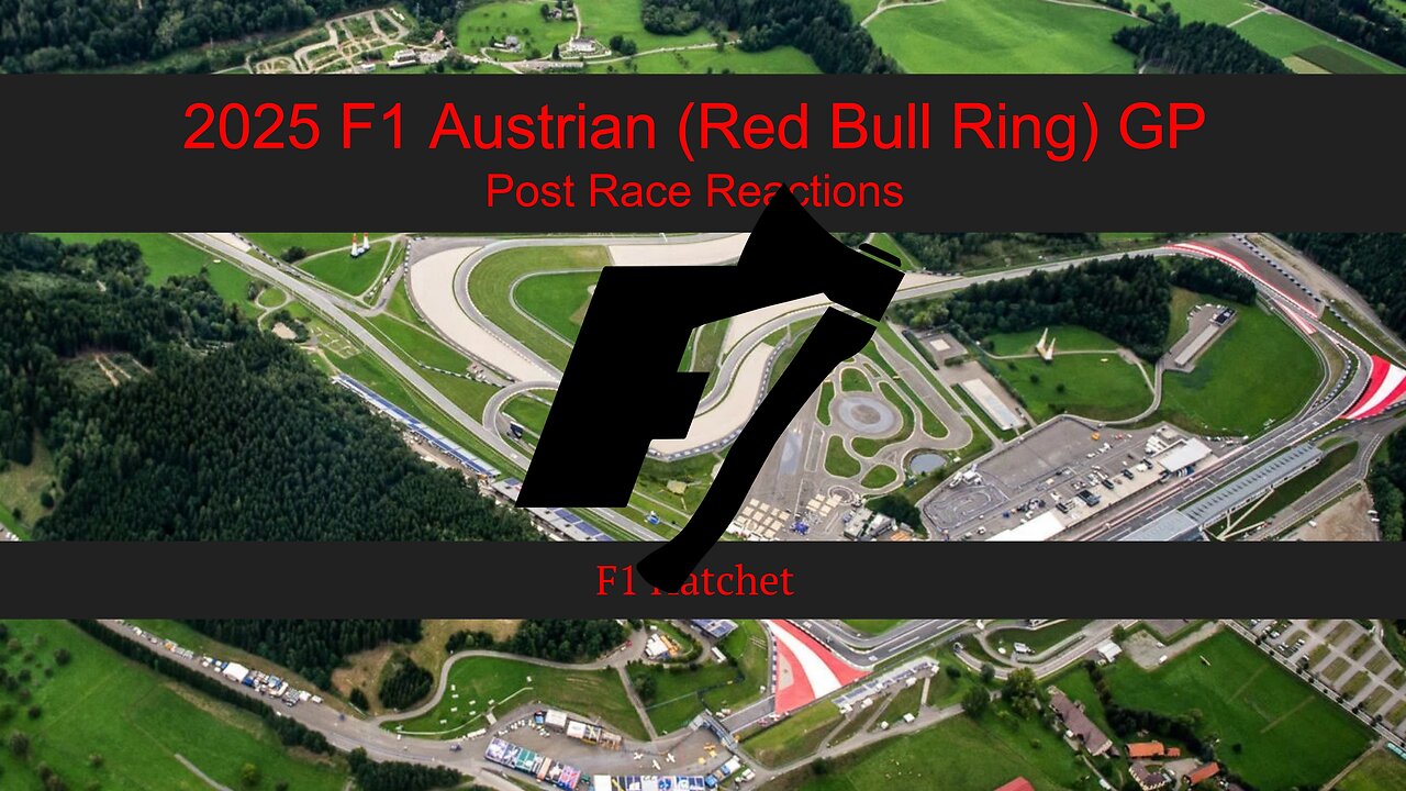 2025 Austrian GP Post Race Reaction