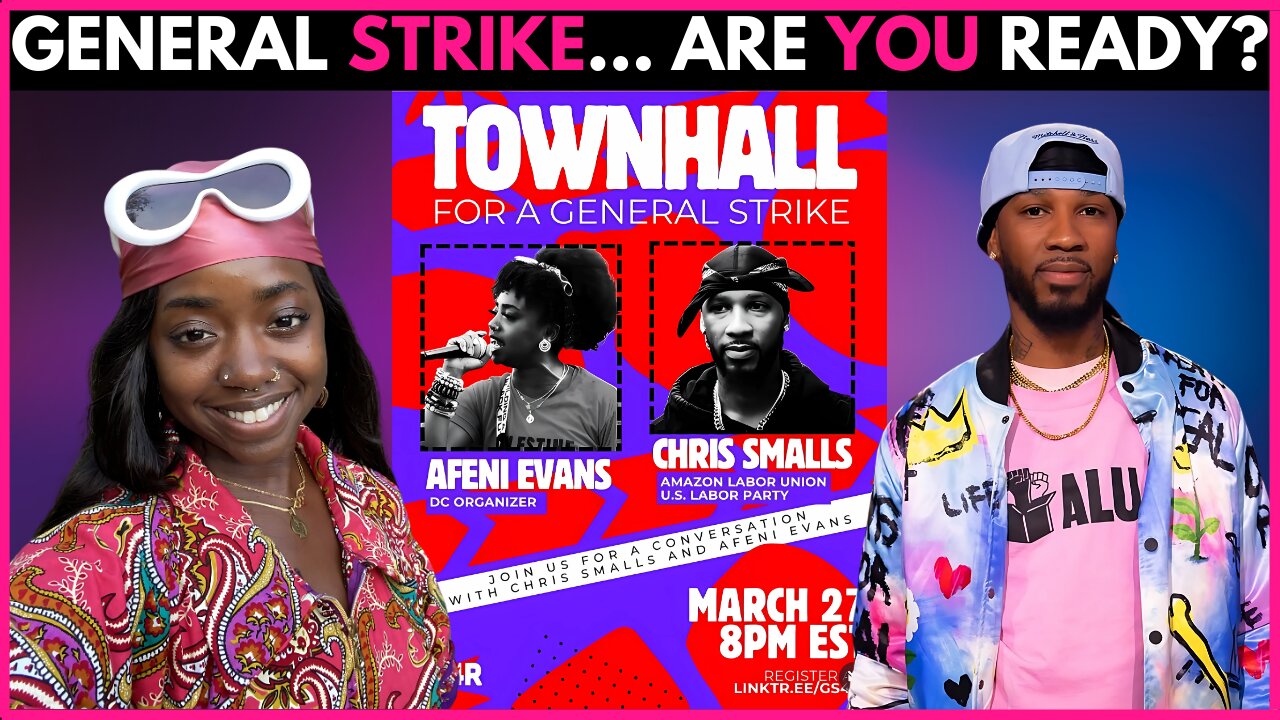 Let's Talk About a General STRIKE, Afeni Evans & Christian Smalls Join