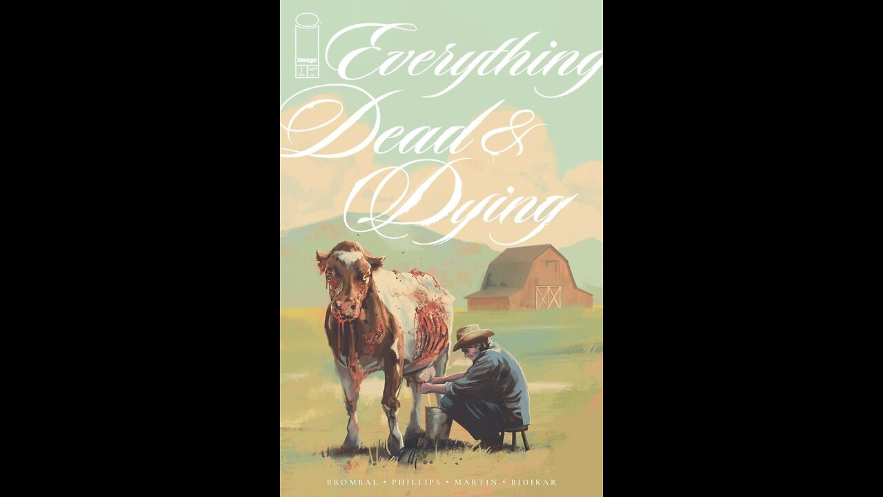 Everything Dead & Dying #1Image Comics Comic Book Preview