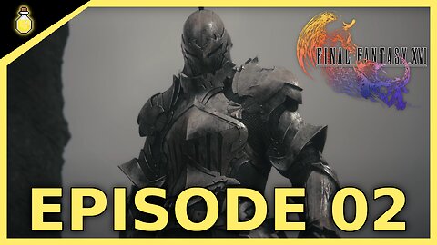 THE INCIDENT | Final Fantasy XVI | EP 02