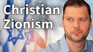 What You Should Know About Christian Zionism