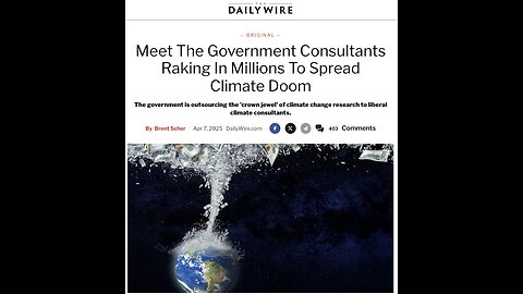 We Taxpayers Are Funding the 'Consultants' Spreading Climate Doom - to the Tune of Billions