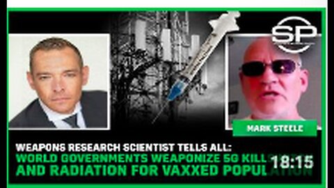 "Scientist Reveals Global Government's Use of 5G, Radiation as Weapons for Vaccinated"