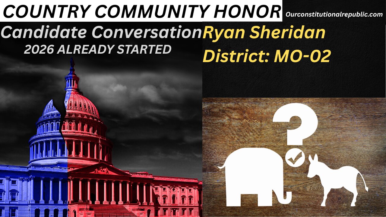 CANDIDATE CONVERSATION: Ryan Sheridan. MO-02