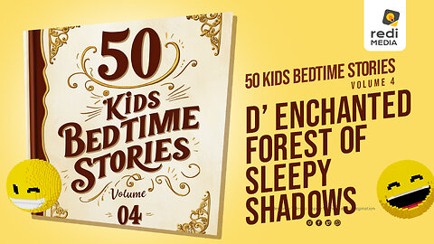 Vol4.S21. The Enchanted Forest of Sleepy Shadows