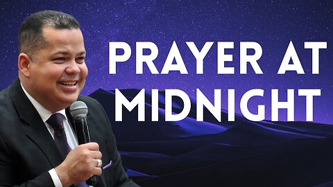 Midnight Prayer