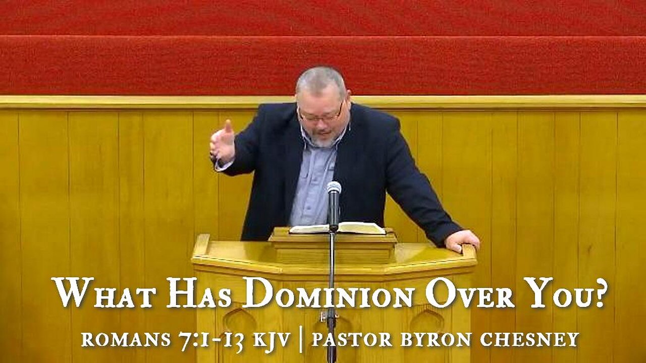 What Has Dominion Over You?